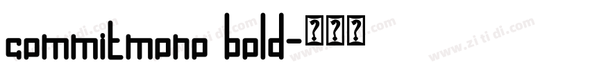 commitmono bold字体转换 commitmono bold字体转换